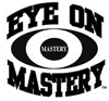 Eye on Mastery